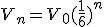 3$V_n=V_0(\frac{1}{6})^n